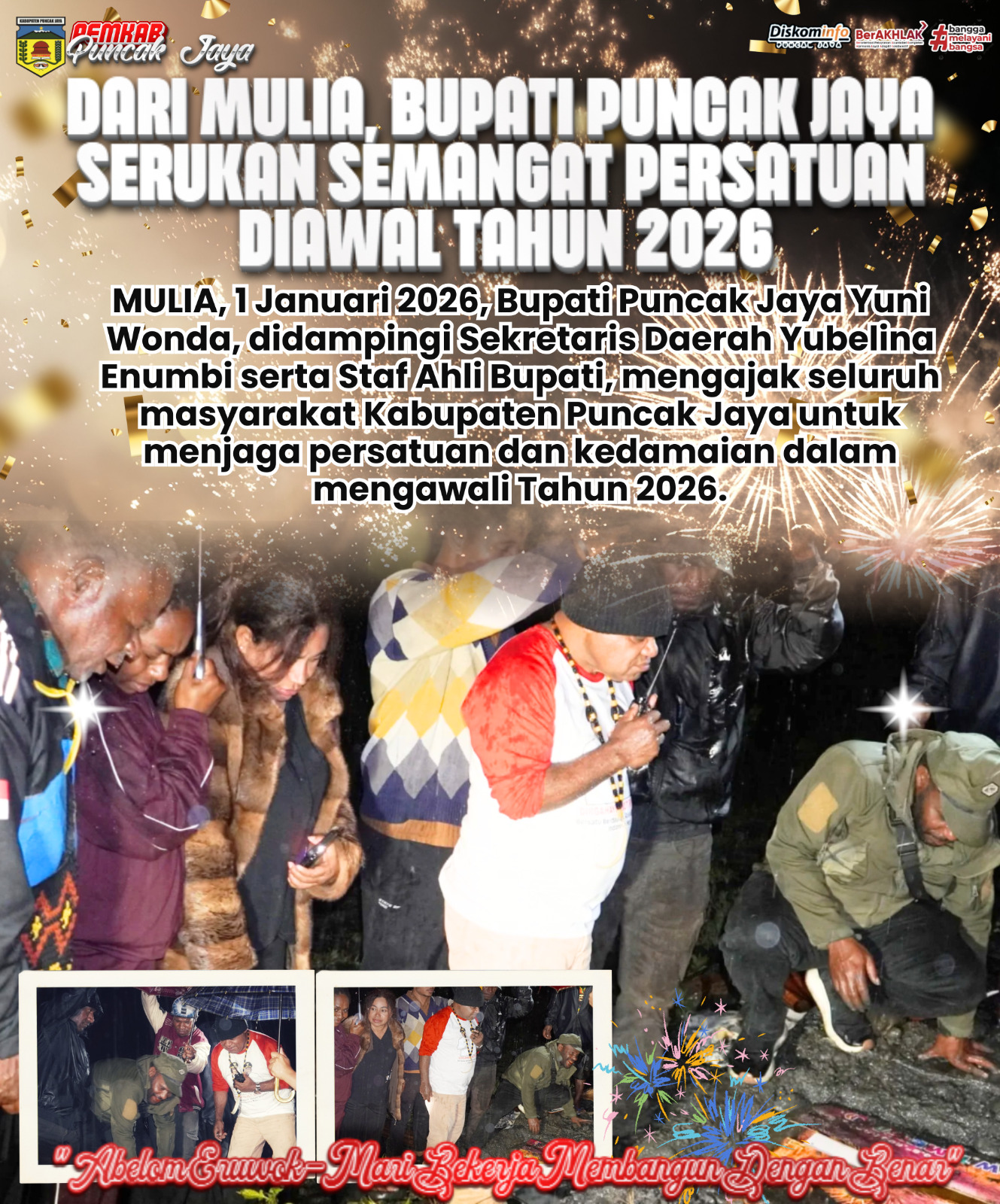 DARI MULIA, BUPATI PUNCAK JAYA SERUKAN SEMANGAT PERSATUAN DI AWAL TAHUN 2026