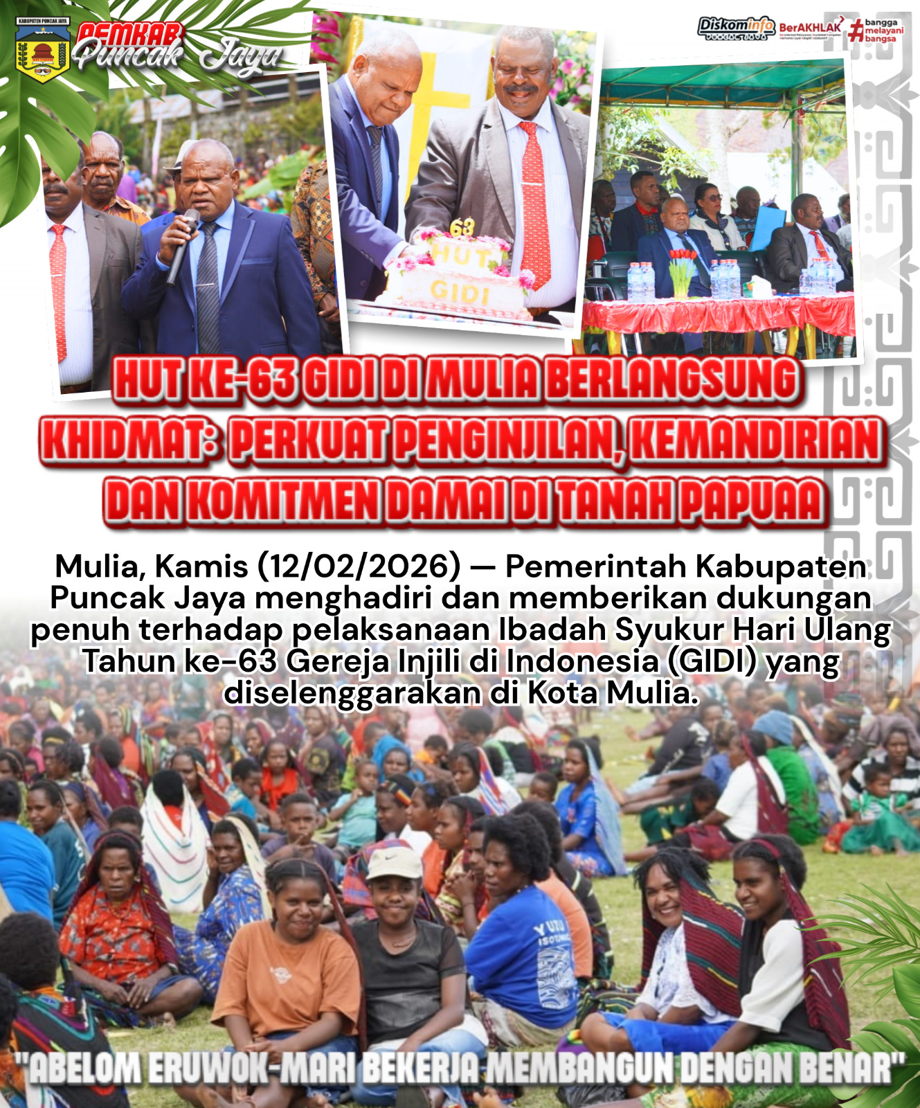 HUT KE-63 GIDI DI MULIA BERLANGSUNG KHIDMAT: PERKUAT PENGINJILAN, KEMANDIRIAN, DAN KOMITMEN DAMAI DI TANAH PAPUA