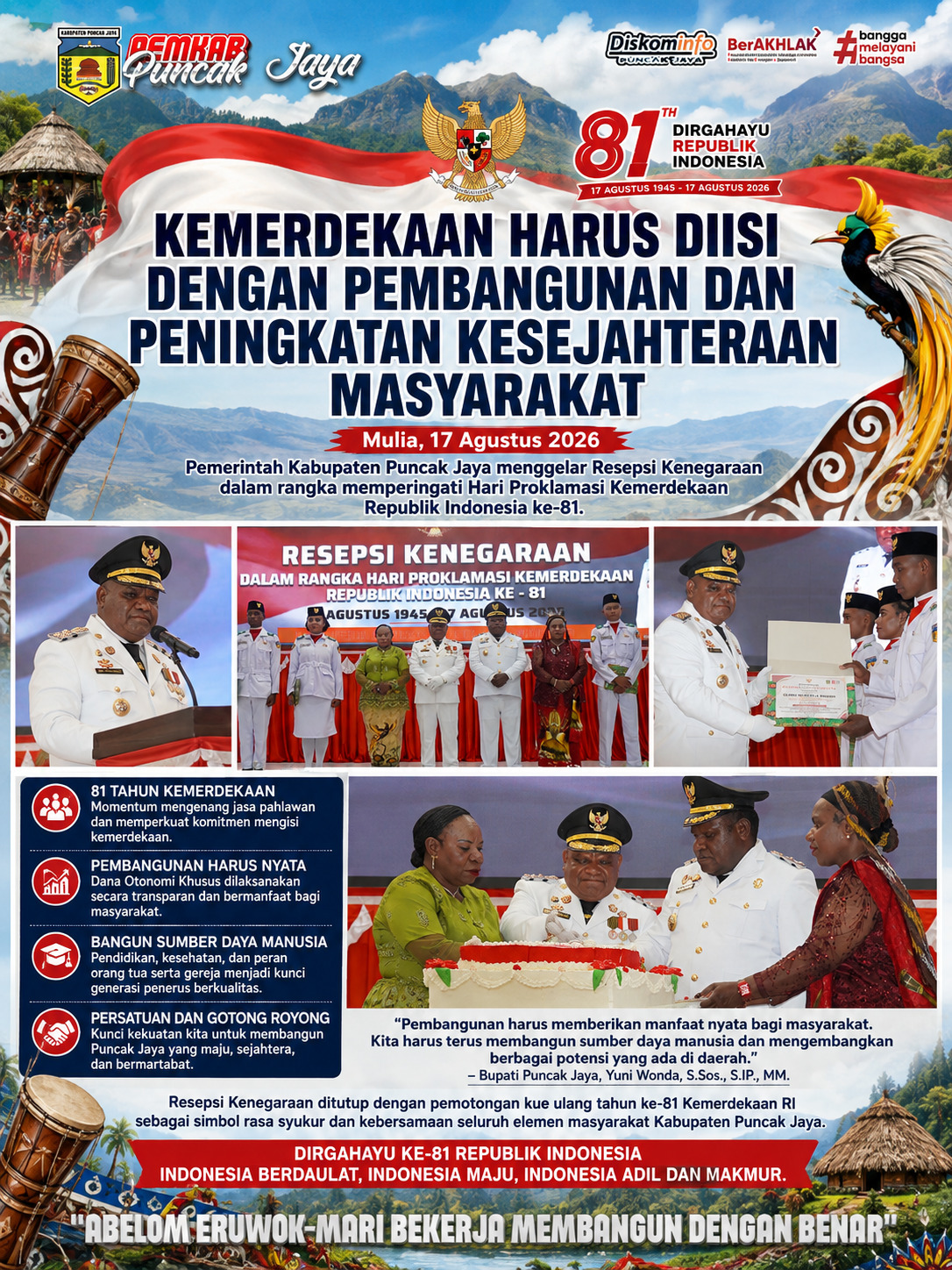Kemerdekaan Harus Diisi dengan Pembangunan dan Peningkatan Kesejahteraan Masyarakat