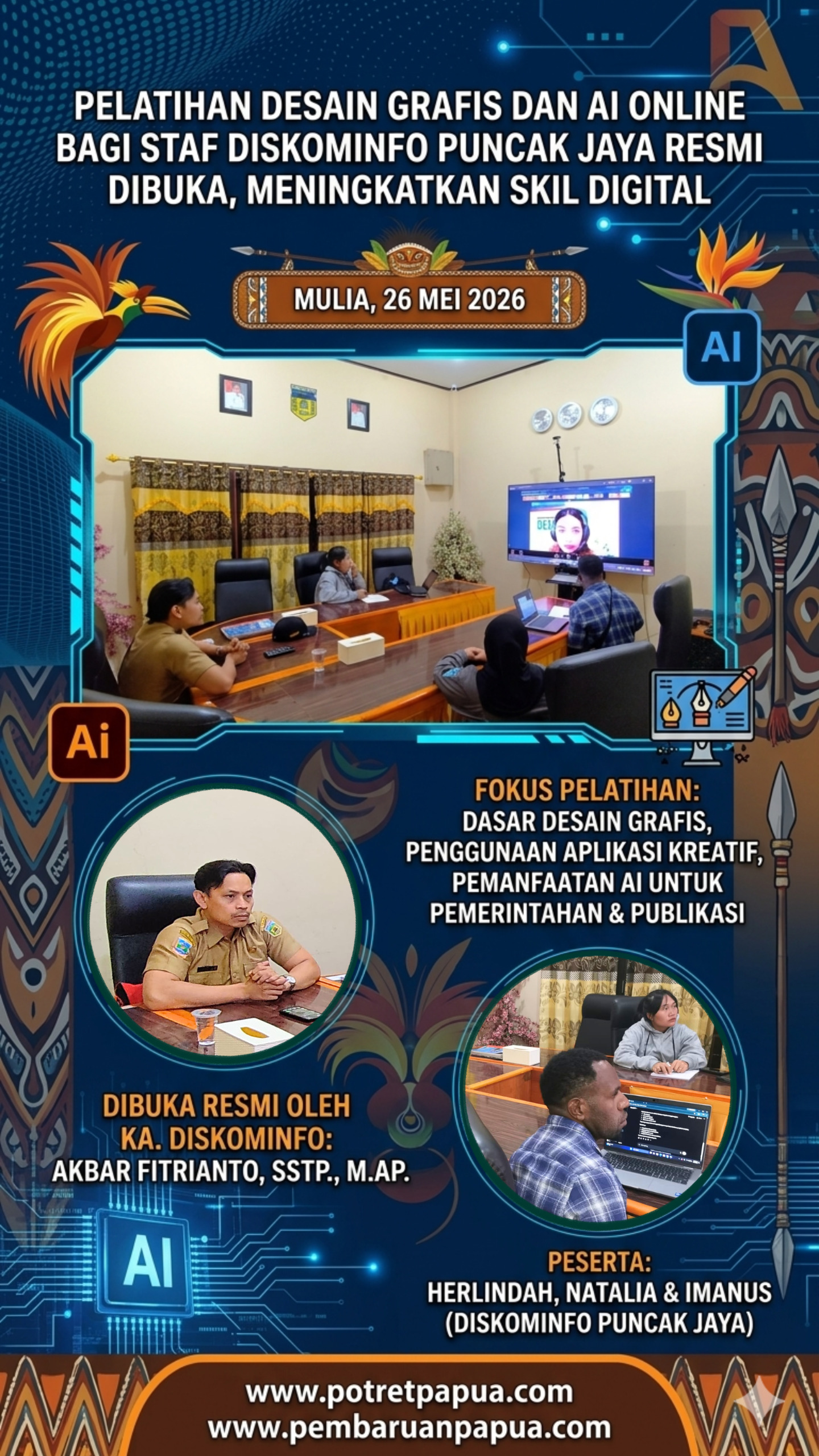 PELATIHAN DESAIN GRAFIS DAN AI ONLINE BAGI STAF DISKOMINFO PUNCAK JAYA RESMI DIBUKA, SARANA MENINGKATKAN SKILL DIGITAL