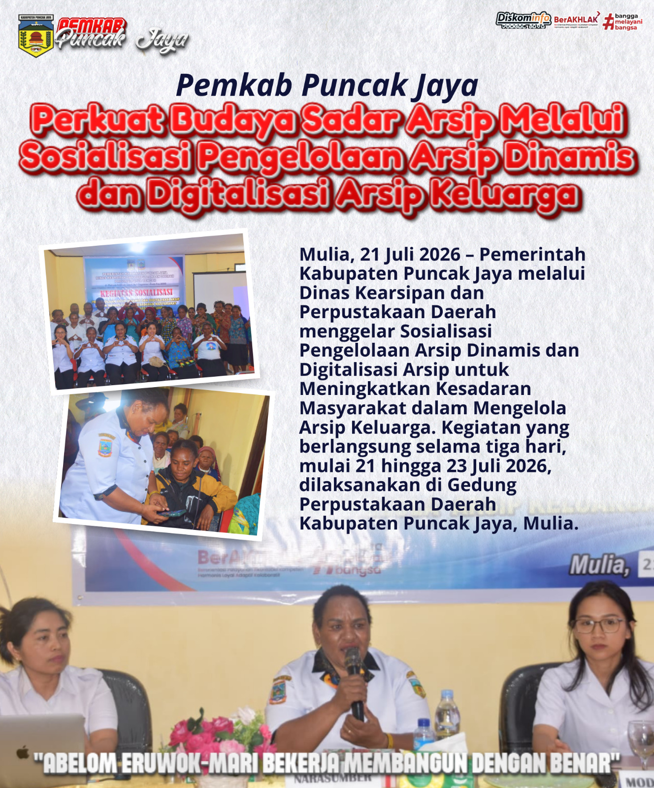 Pemkab Puncak Jaya Perkuat Budaya Sadar Arsip Melalui Sosialisasi Pengelolaan Arsip Dinamis dan Digitalisasi Arsip Keluarga